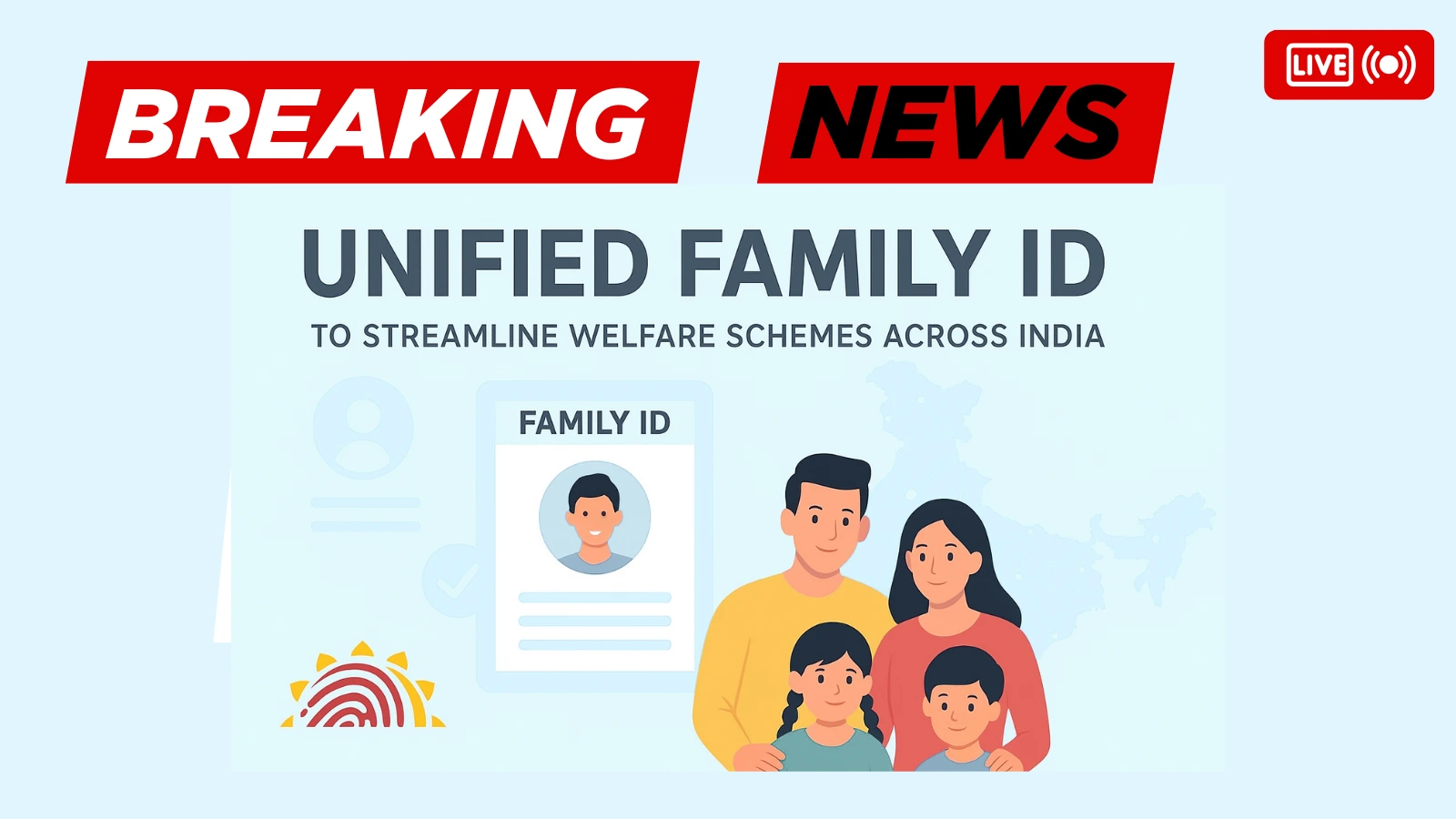 Illustration of an Indian family with a digital Unified Family ID card, representing the government's initiative to simplify welfare schemes across India.